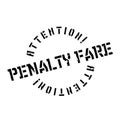 Penalty Fare rubber stamp Royalty Free Stock Photo