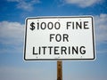 Penalty for littering sign Royalty Free Stock Photo