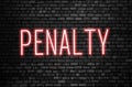 Penalty word glowing on black brick wall. Penalties, taxes and f.ees financial business concept