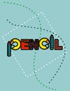 Pencil Baground Text Flat