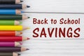 Pencil Crayons with text Back to School Savings