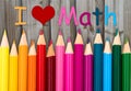 Pencil Crayons with text I love Math Royalty Free Stock Photo