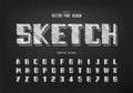 Pencil font and bold alphabet vector, Sketch modern typeface and letter number design