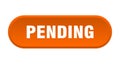 pending button