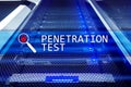 Penetration test. Cybersecurity and data protection. Hacker attack prevention. Futuristic server room on background.