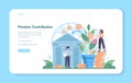 Pension contributions web banner or landing page. Saving money for retirement