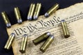 We the People and Bullets Royalty Free Stock Photo