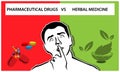 People and choices between pharmaceutical drugs and herbal medicine background. Flat vector illustration.
