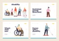 People with disability concept of landing pages set with person on wheelchair, blind and dwarf