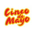 Cinco de Mayo mexican greeting card. Hand drawn calligraphy lettering