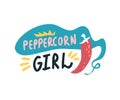 Peppercorn cheeky girl. A simple creative phrase quote