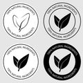 100 percent natural round icons. Set of round stamps with leaves inside for product with natural ingredients. Healthy foods badges Royalty Free Stock Photo