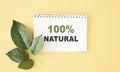 100 percent natural sign message on a wooden Royalty Free Stock Photo