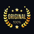 100 percent original, golden label with a laurel wreath. Vector illustration eps 10