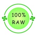 100 percent raw label