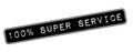 100 percent super service rubber stamp Royalty Free Stock Photo