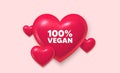 100 percent vegan. Organic bio food sign. 3d hearts banner. Vector