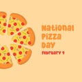 Perfect for celebrating National Pizza Day, is this vector illustration commemorating the holiday