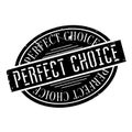 Perfect Choice rubber stamp