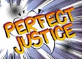 Perfect Justice comic book style words