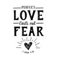 Perfect Love Casts out Fear Emblem Royalty Free Stock Photo