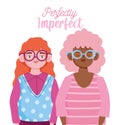 Perfectly imperfect, cartoon women portrait characters together