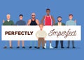 Perfectly imperfect people group characters lifting banner