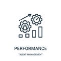 performance icon vector from talent management collection. Thin line performance outline icon vector illustration