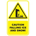 Caution falling ice and snow sign