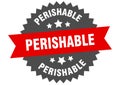 perishable sign. perishable round isolated ribbon label. Royalty Free Stock Photo