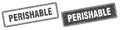 Perishable stamp set. perishable square grunge sign Royalty Free Stock Photo