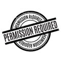 Permission Required rubber stamp