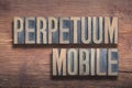 Perpetuum mobile wood