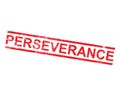 Perseverance Rubber Stamp