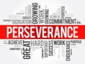 Perseverance word cloud collage, business concept background Royalty Free Stock Photo