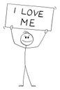 Person Holding I Love Me Sign, Self-Love or Selflove Concept , Vector Cartoon Stick Figure Illustration Royalty Free Stock Photo