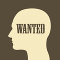 Person is wanted as human resource and criminality Royalty Free Stock Photo