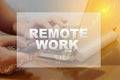 A person works at REMOTE WORK. Work background in self-isolation