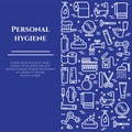 Personal hygiene blue line banner. Set of elements of shower, soap, bathroom, toilet, toothbrush and other cleaning pictograms. Li Royalty Free Stock Photo