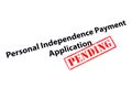 Personal Independence Payment Application Pending Royalty Free Stock Photo
