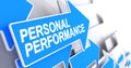 Personal Performance - Message on the Blue Cursor. 3D. Royalty Free Stock Photo