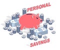Personal Savings concept, Piggy Bank with dollar stacks and cent