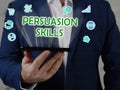 PERSUASION SKILLS text in search bar. Businessman looking for something at laptop. PERSUASION SKILLS concept