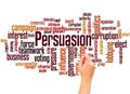 Persuasion word cloud hand writing concept