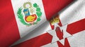 Peru and Northern Ireland two flags textile cloth, fabric texture