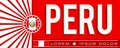 Peru patriotic banner design, typographic peruvian flag colors Royalty Free Stock Photo