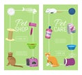 Pet care supplies vector illustration. Animal cares, cats feeding and pets walking. Vertical banners templates. Cat