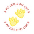 Pet logo with slogan pet care and pet love.Paw as heart. Pet spa, psyhology, or hospital and veterinary logotype. Flat cartoon Royalty Free Stock Photo