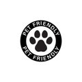 Pet paw or dog label. Footprint with pet friendly text. Vector on isolated white background. EPS 10