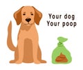 Pet poop in plastic bag isolated on white background. Cute vector illustration labrador retriever. Clean up after your dog poo